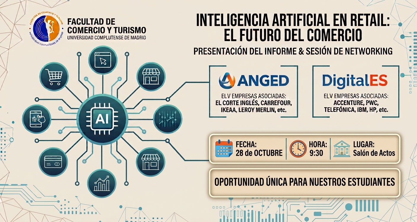 La IA llega al Retail: La Facultad de Comercio y Turismo acoge la presentación del "Informe de Distribución Inteligente" junto a ANGED y DigitalES